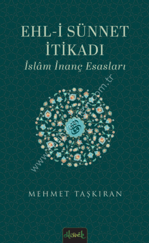 Ehl-i Sünnet İtikadı & İslam İnanç Esasları
