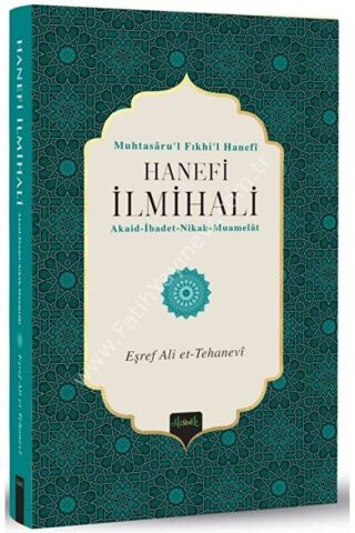 Hanefi İlmihali (Muhtasarul Fıkhul Hanefi Tercümesi) (Karton Kapak)