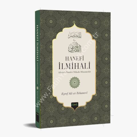 Hanefi İlmihali (Muhtasarul Fıkhul Hanefi Tercümesi) (Ciltli)