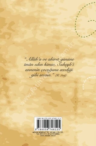Suheyb-i Rumi (r.a.) & Dünyasını Verip Ahireti Kazanan Sahabi