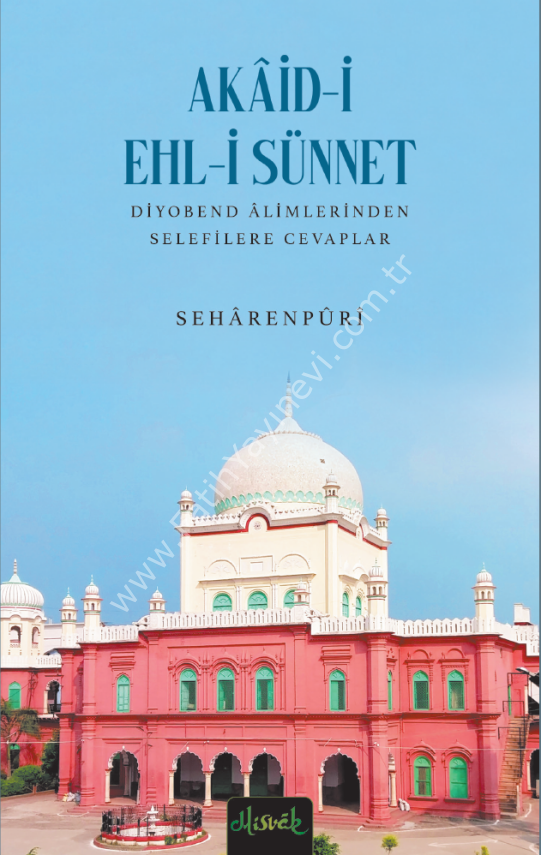 Akaid-i Ehl-i Sünnet - Seharenpuri