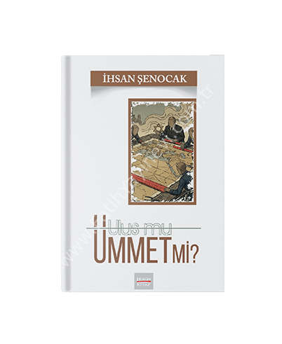 Ulus mu Ümmet mi