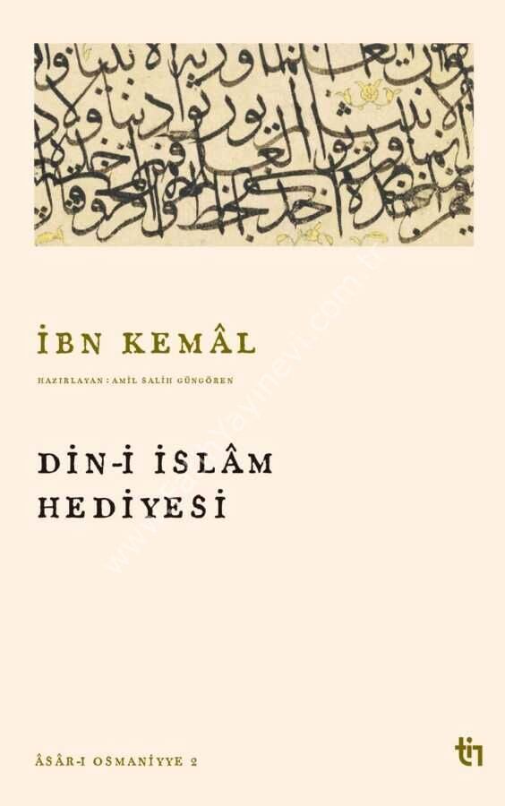İbn Kemal Din-i İslam Hediyesi