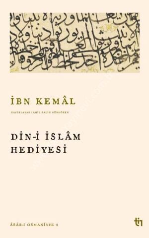 İbn Kemal Din-i İslam Hediyesi