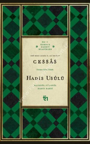 Cessas Cessas - Hadis Usûlü - el-Fusûl fi’l-Usûl