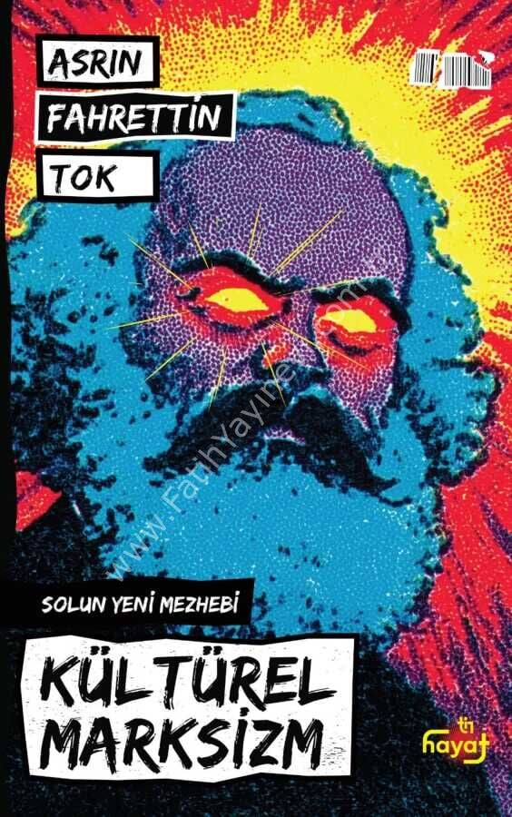 Asrın Fahrettin Tok Kültürel Marksizm