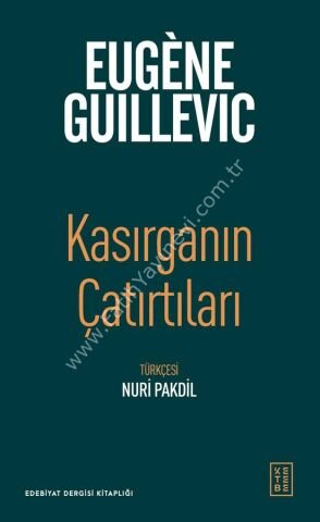 Kasırganın Çatırtıları  / Eugène Guillevic
