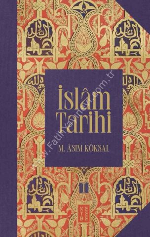 İslâm Tarihi (8 Cilt Kutulu Set)  / Mustafa Asım Köksal