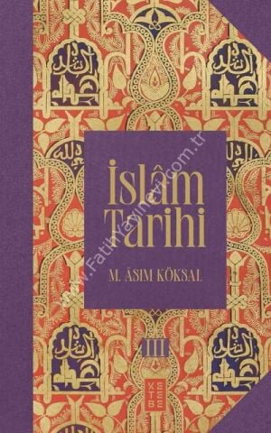İslâm Tarihi (8 Cilt Kutulu Set)  / Mustafa Asım Köksal