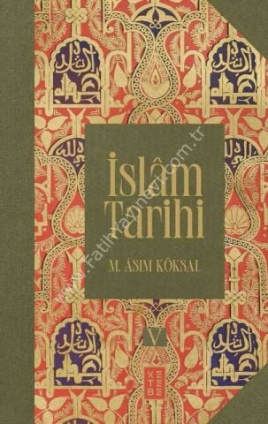 İslâm Tarihi (8 Cilt Kutulu Set)  / Mustafa Asım Köksal