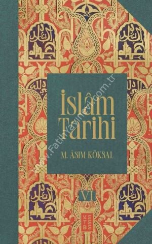 İslâm Tarihi (8 Cilt Kutulu Set)  / Mustafa Asım Köksal