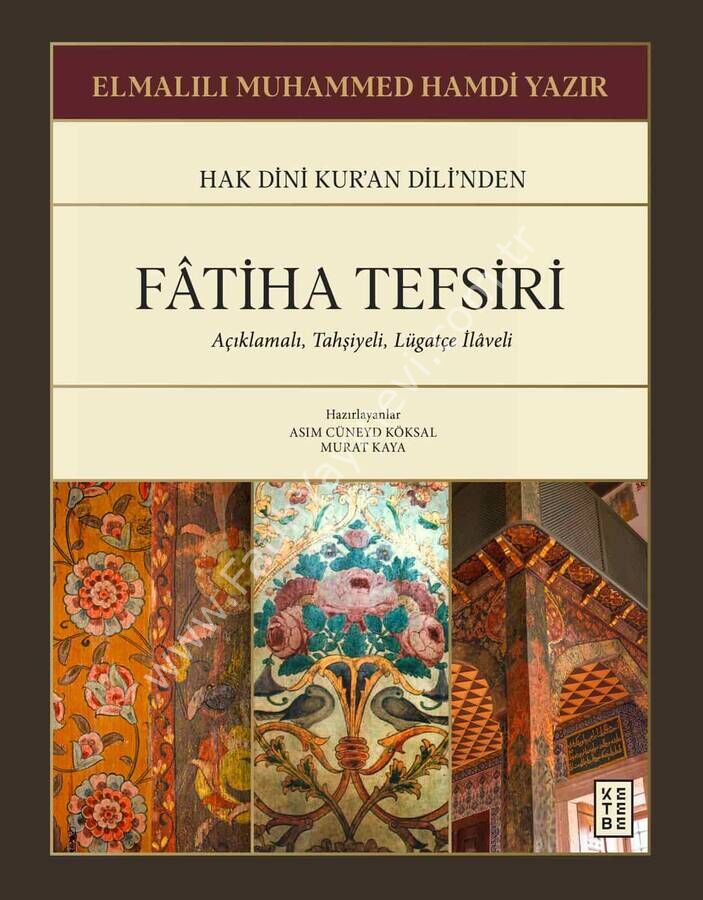 Fâtiha Tefsiri / Elmalılı Muhammed Hamdi Yazır