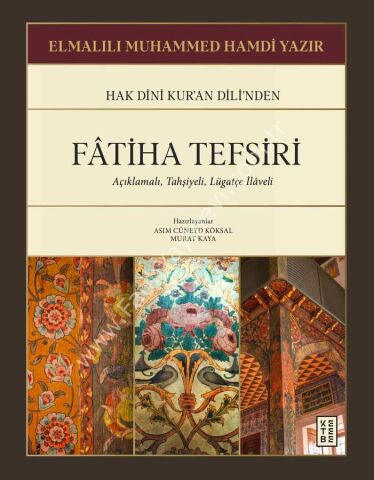 Fâtiha Tefsiri / Elmalılı Muhammed Hamdi Yazır