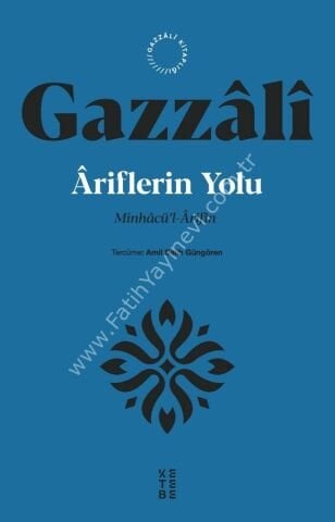 Âriflerin Yolu / İmam Gazzâlî