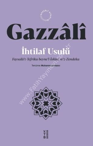 İhtilaf Usulü / İmam Gazzâlî