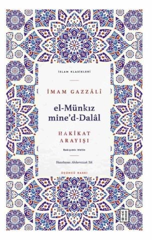 El Münkız mine’d-Dalâl /İmam Gazzâlî