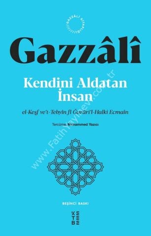 Kendini Aldatan İnsan / İmam Gazzâlî