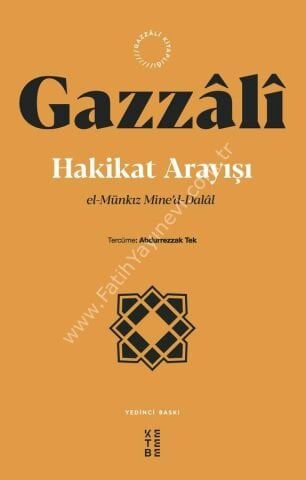 Hakikat Arayışı / İmam Gazzâlî