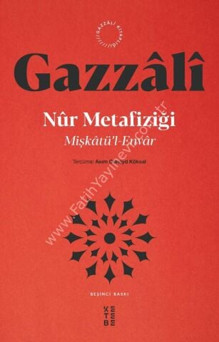 Nûr Metafiziği / İmam Gazzâlî