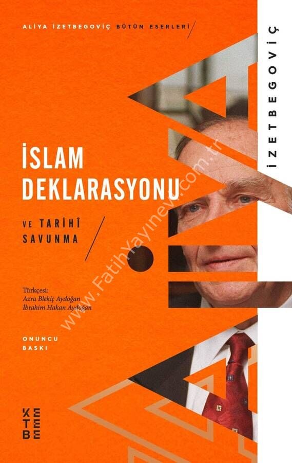 İslam Deklarasyonu / Aliya İzetbegoviç