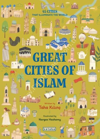 Great Cities of Islam / Taha Kılınç