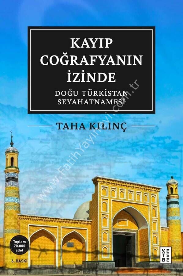 Kayıp Coğrafyanın İzinde / Taha Kılınç