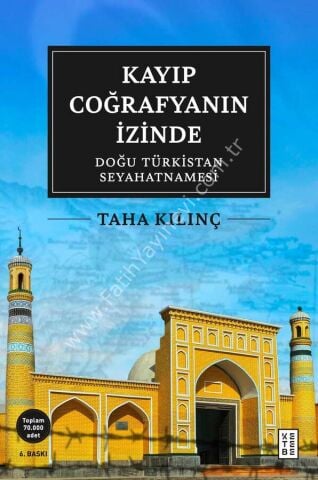 Kayıp Coğrafyanın İzinde / Taha Kılınç