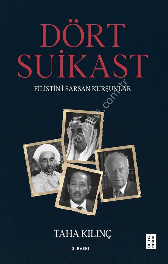Dört Suikast / Taha Kılınç