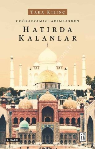 Hatırda Kalanlar  / Taha Kılınç