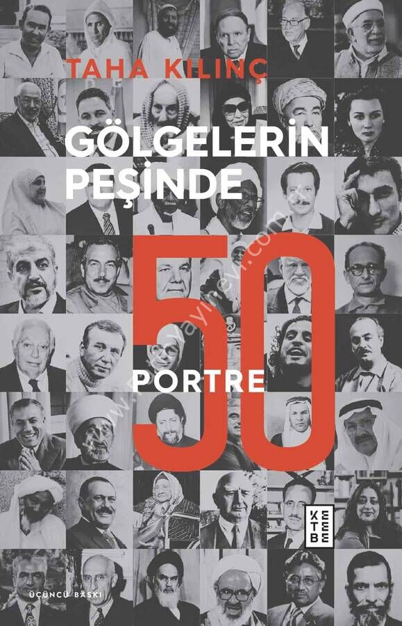 Gölgelerin Peşinde: 50 Portre / Taha Kılınç