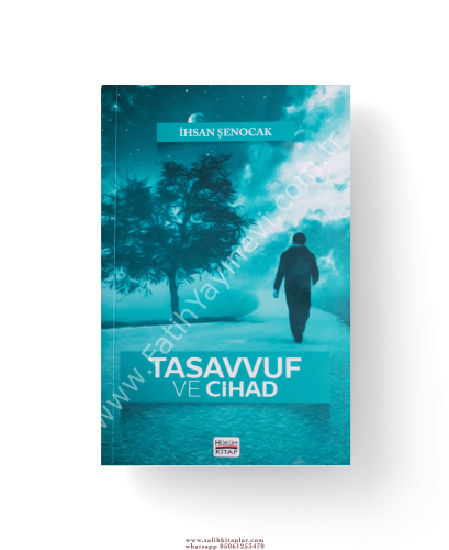 Tasavvuf ve Cihat Mavera Yürüyüşü