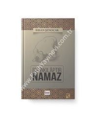 Bir İnkîlaptır Namaz