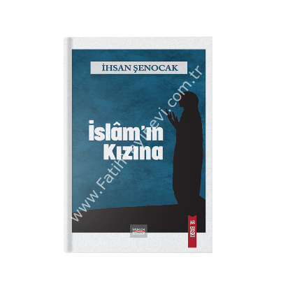 İslam’ın Kızına