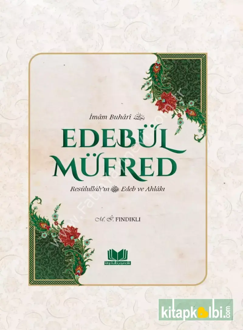 Edebül Müfred Tercümesi