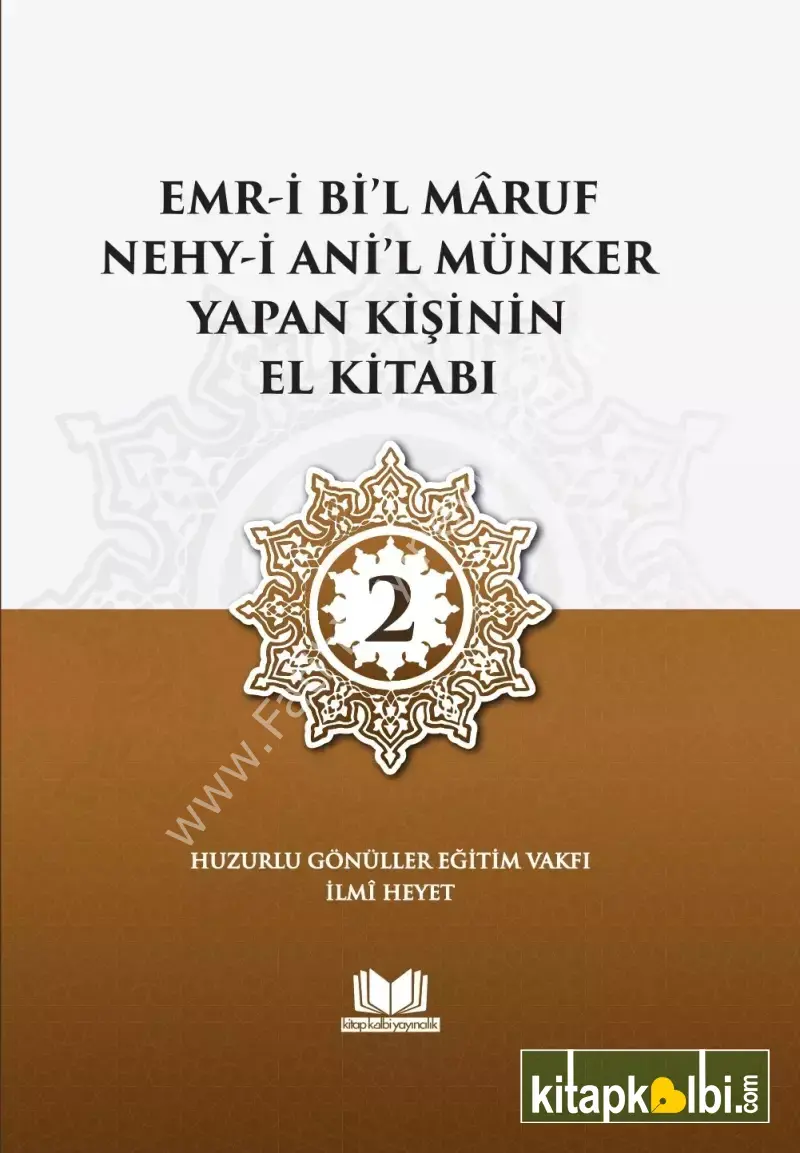 Emri Bil Maruf Nehyi Anil Münker Yapan Kişinin El Kitabı