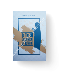 To The Daughter of Islâm – İslam’ın Kızına İngilizce Tercüme
