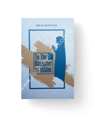 To The Daughter of Islâm – İslam’ın Kızına İngilizce Tercüme