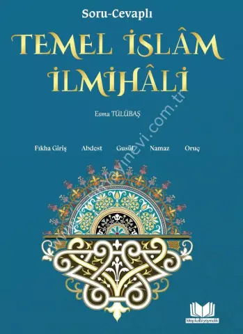 Soru Cevaplı Temel İslam İlmihali